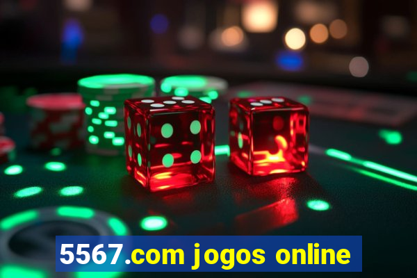 5567.com jogos online